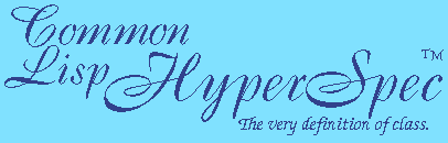 [Common Lisp HyperSpec (TM)]